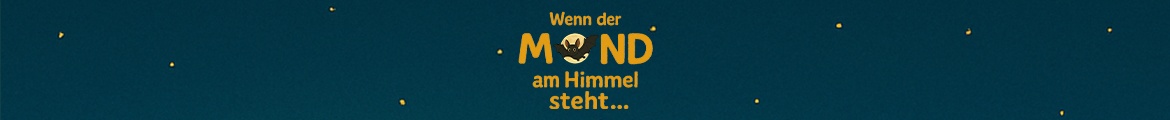 Wenn der Mond am Himmel steht...